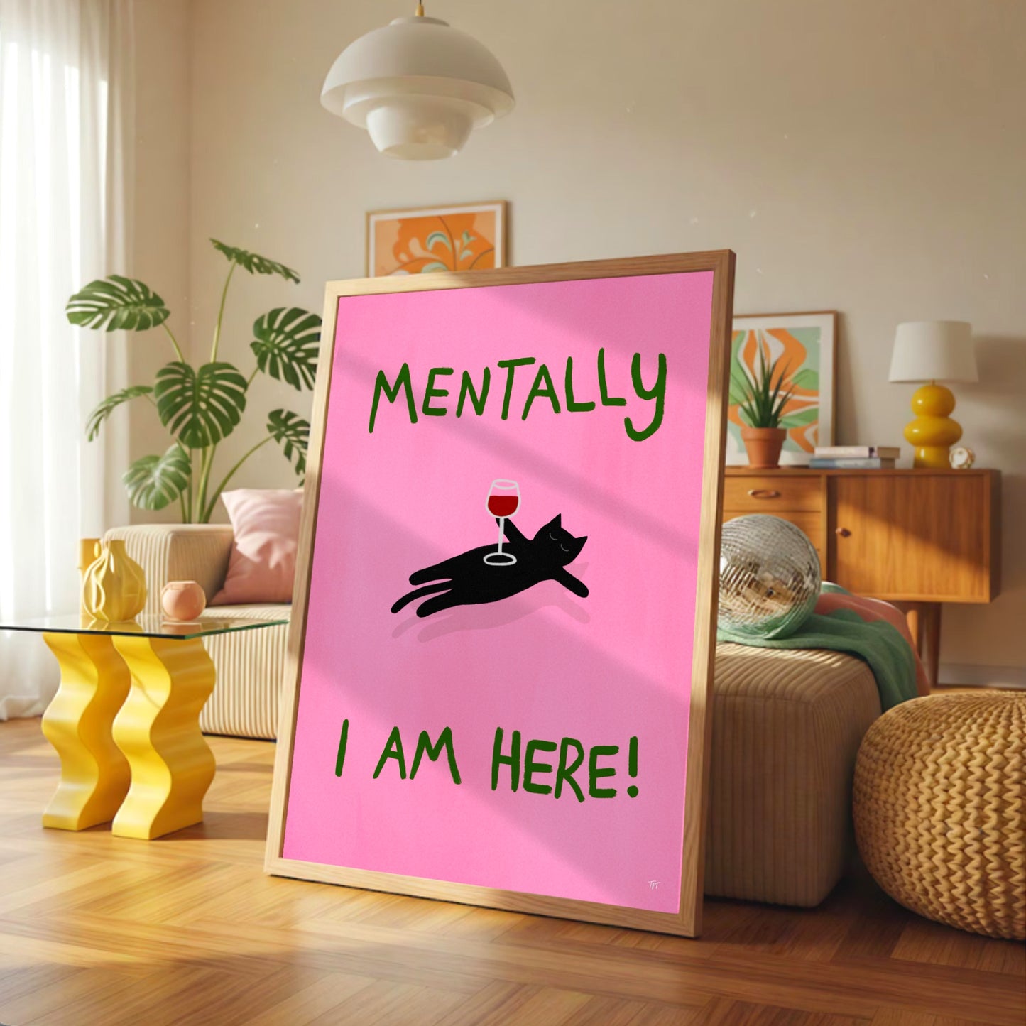 Mentally I’m Here Cat Wall print