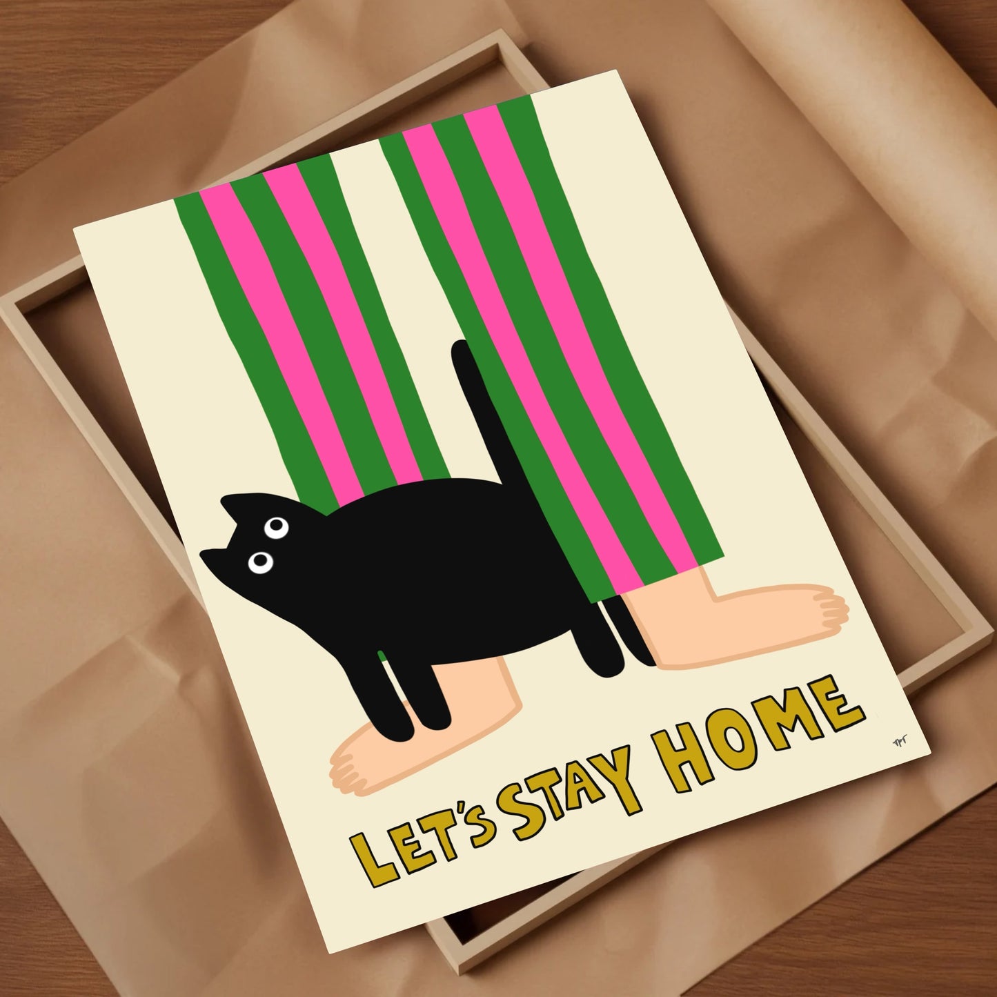 Let’s Stay Home Print
