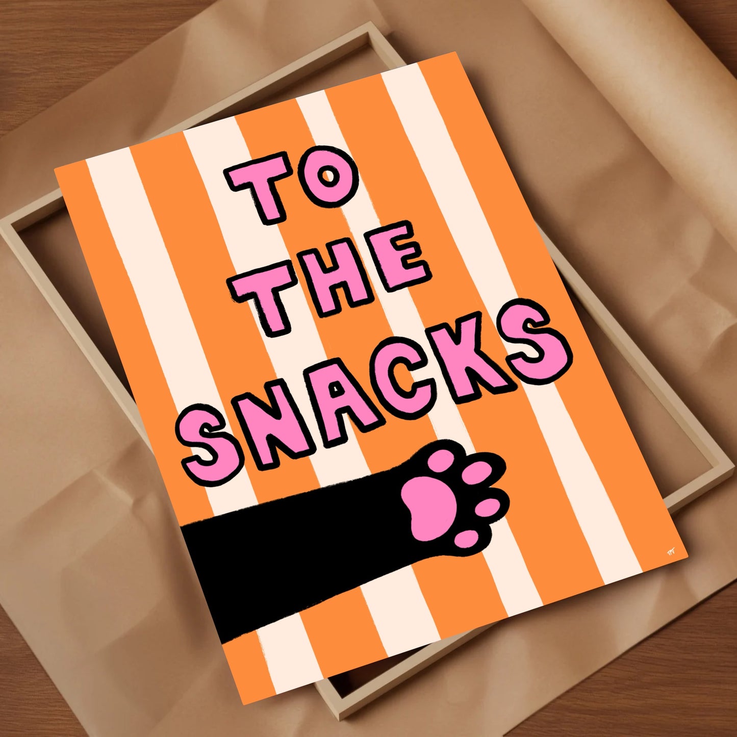 To The Snacks Print