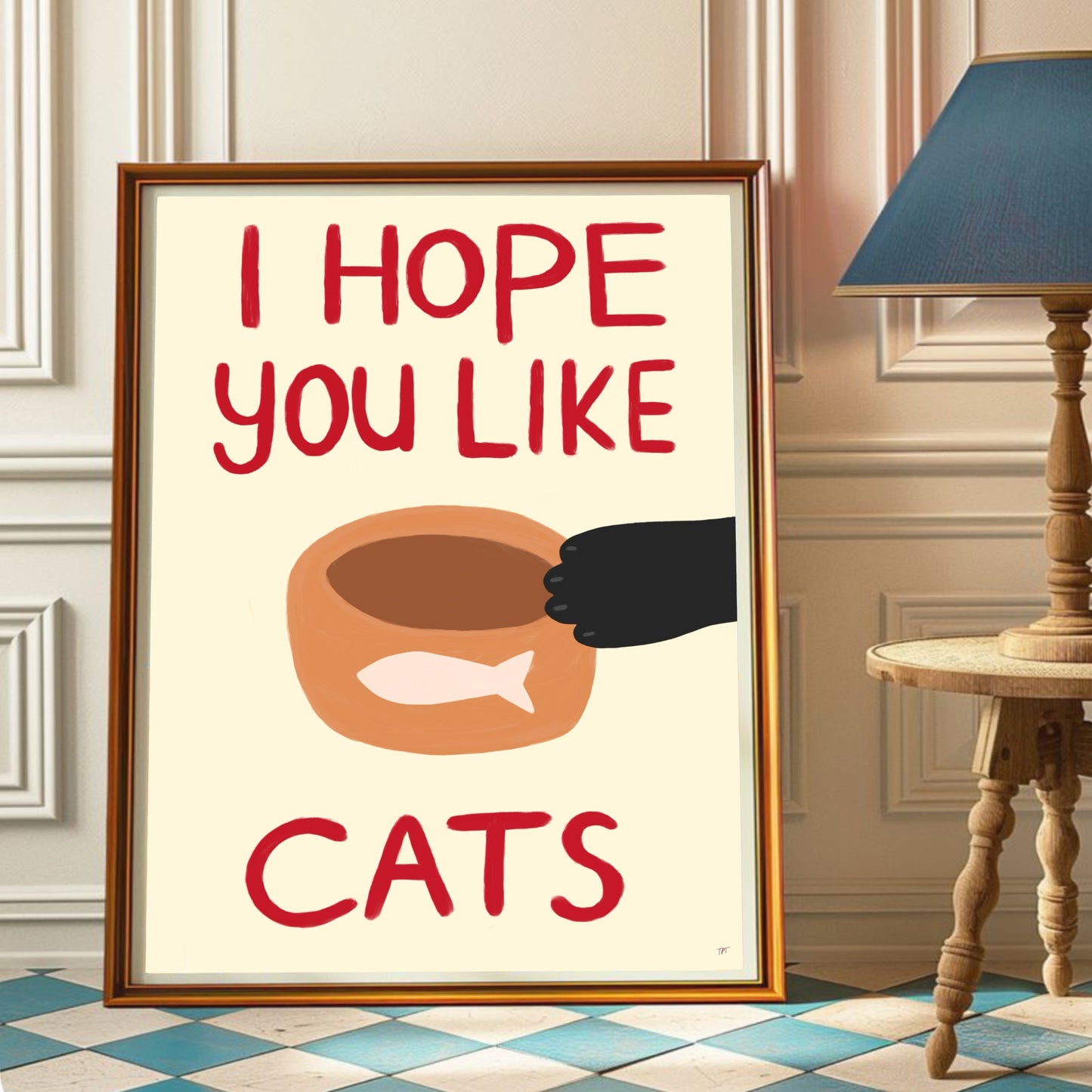 Hope You Like Cats print
