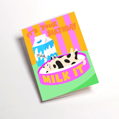 Milk It Birthday Card