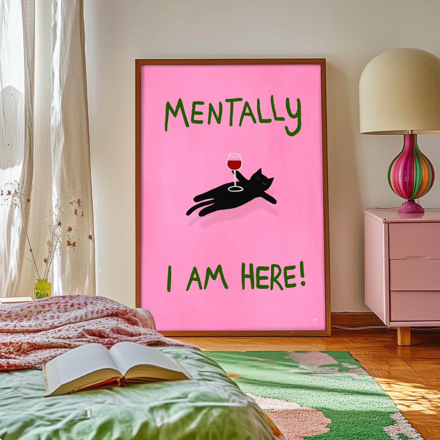 Mentally I’m Here Cat Wall print