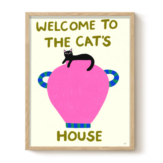 Welcome To The Cat's House Print