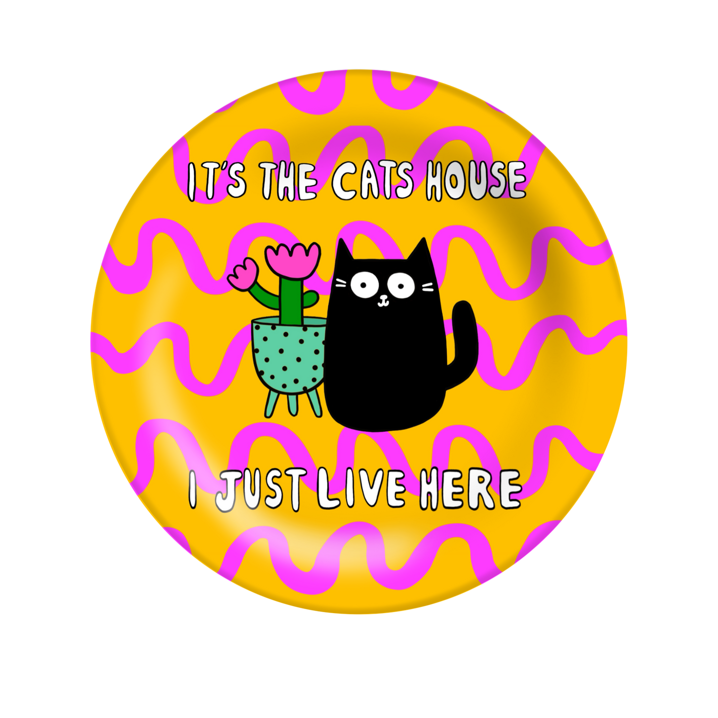 The Cat's House - Ceramic Dinner Plate - For Cat Lovers