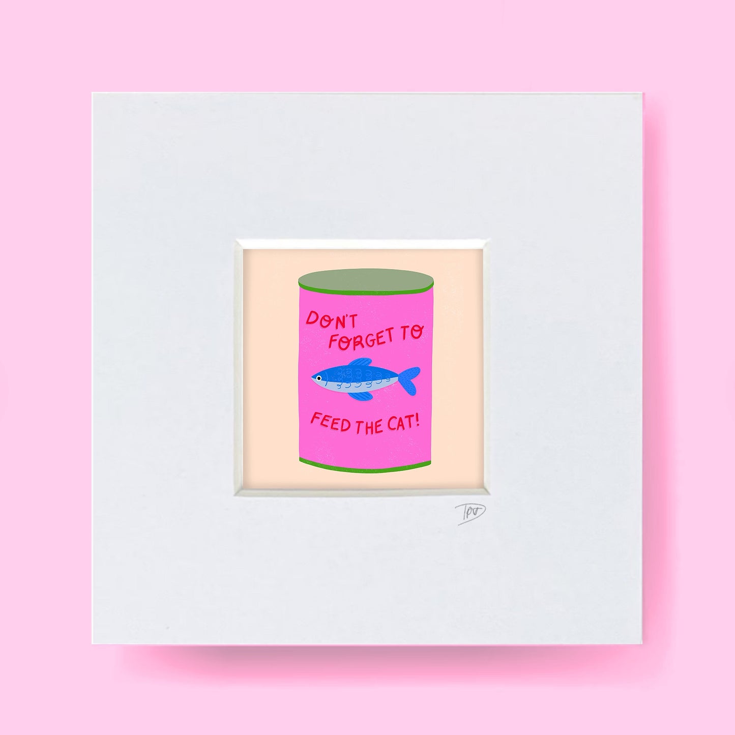 Feed The Cat  - Mini Mounted Print