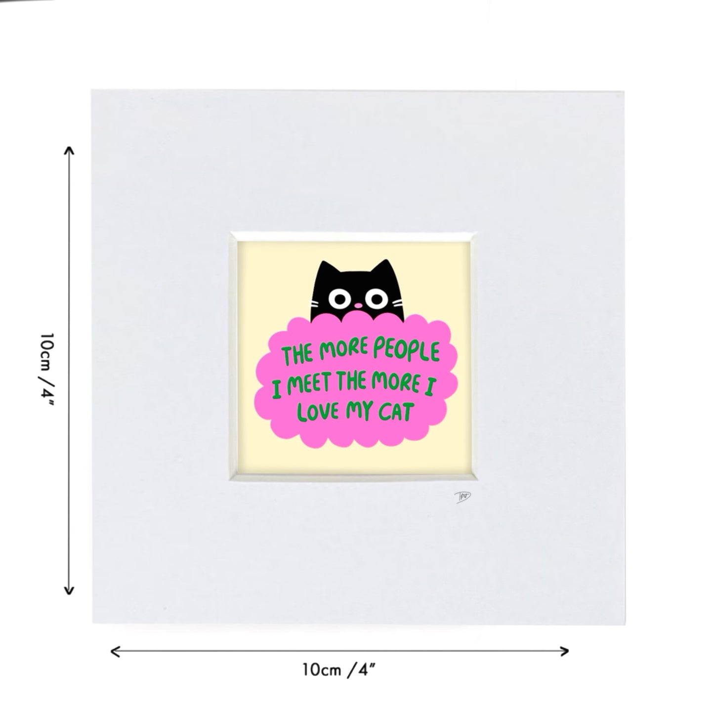 Love My Cat - Mini Mounted Print