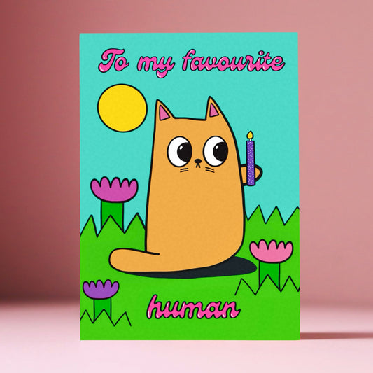 Favourite Human Greetings Card