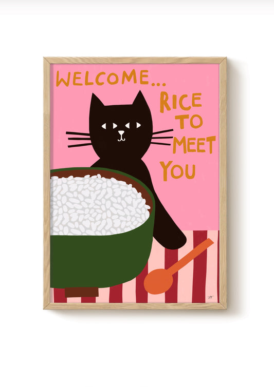 Rice To Meet You Print