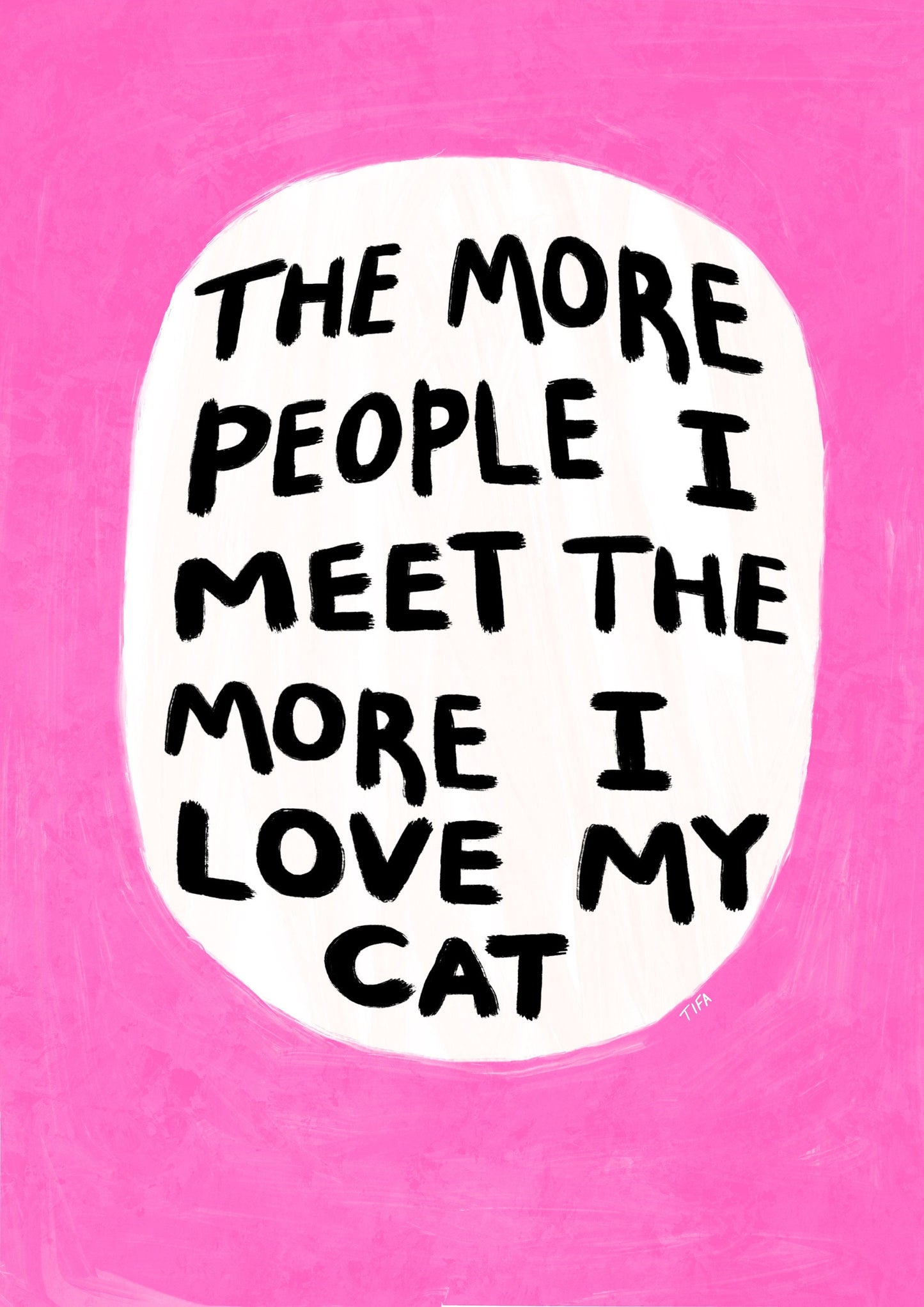 I Love My Cat print