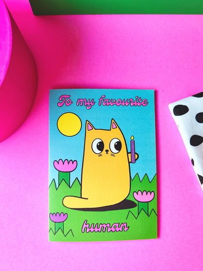 Favourite Human Greetings Card
