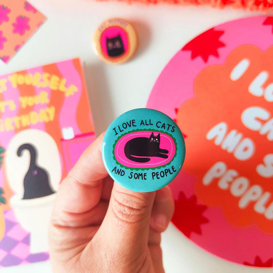 Love All Cats - Button Pin Badge - Funny Feline Gift, Black Cats, Funny Pins (38mm)