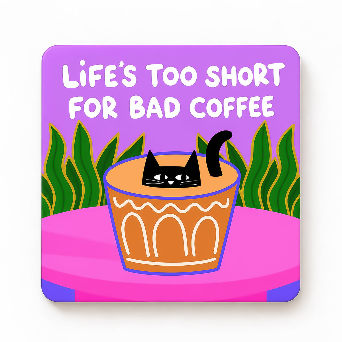 Bad Coffee Coaster