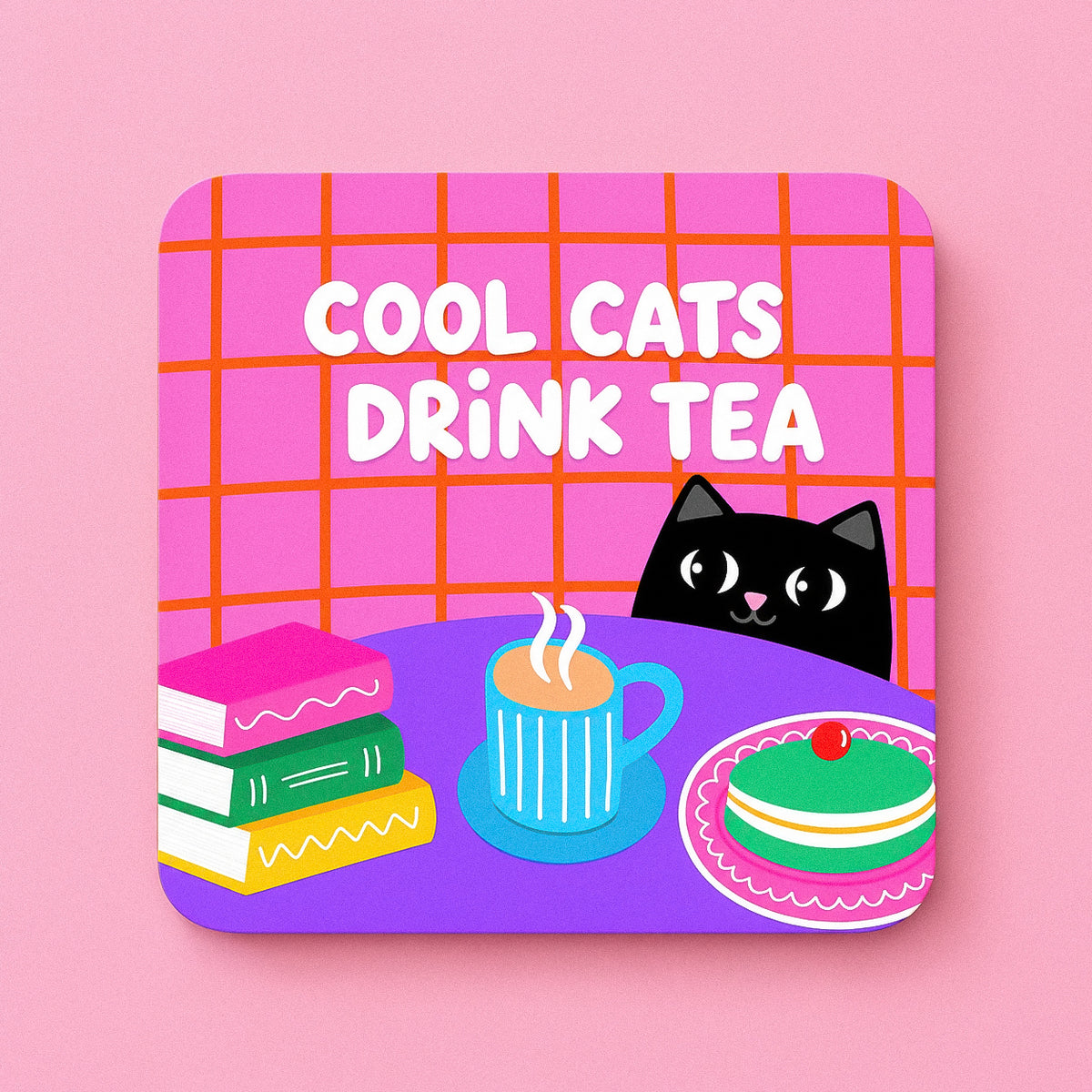Cool Cats Drink Tea Coaster