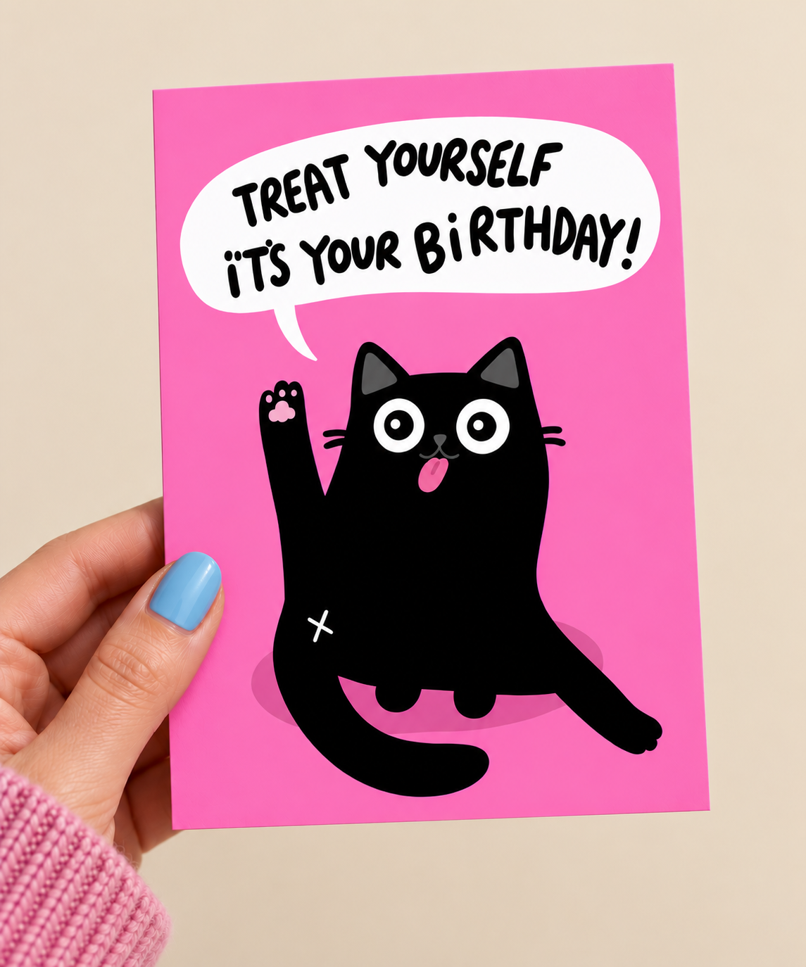 Treat Yourself - Birthday Card